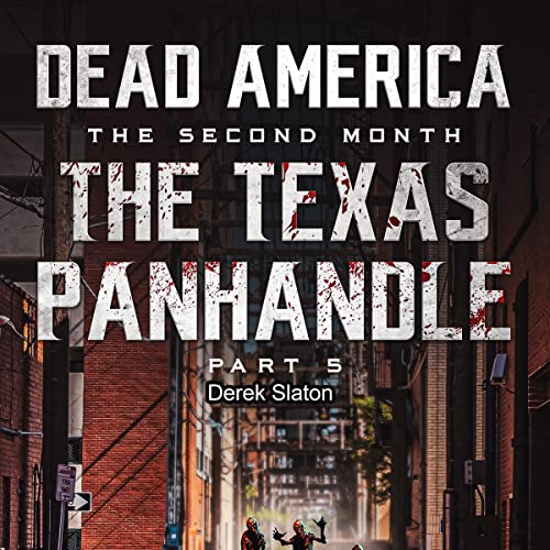 Cover of Dead America, The Texas Panhandle, Pt. 5