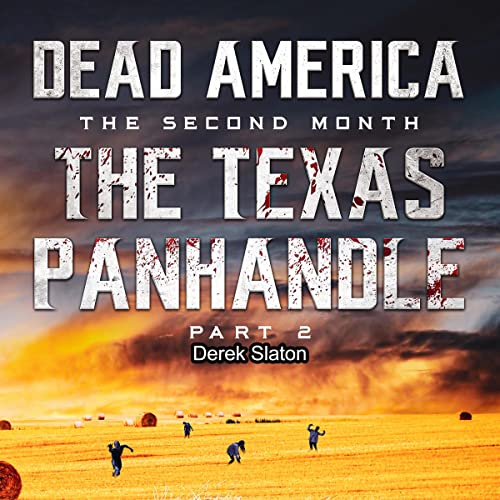 Cover of Dead America, The Texas Panhandle, Pt. 2