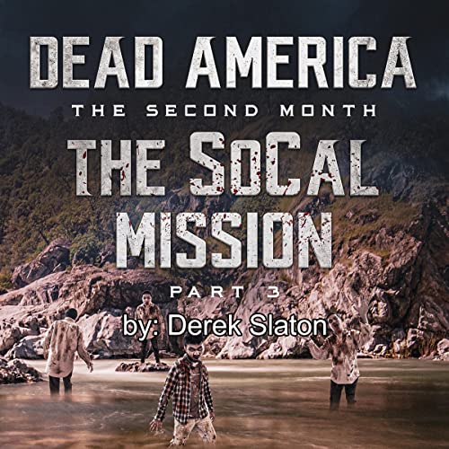 Cover of Dead America - The SoCal Mission, Pt. 3