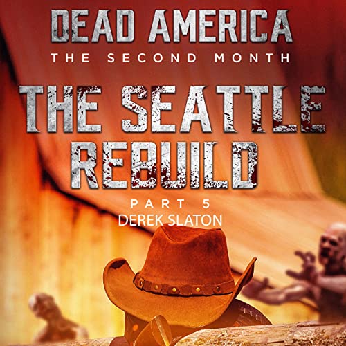 Cover of Dead America - Seattle Rebuild Pt. 5