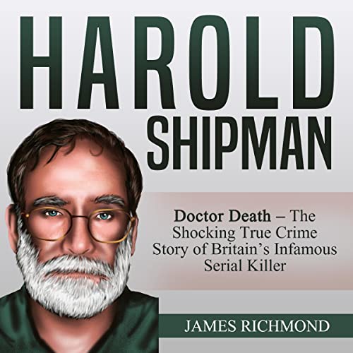 Cover of Harold Shipman: Doctor Death