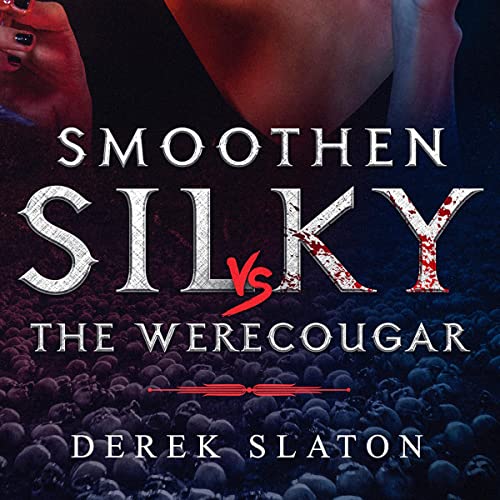 Cover of Smoothen Silky vs the WereCougar