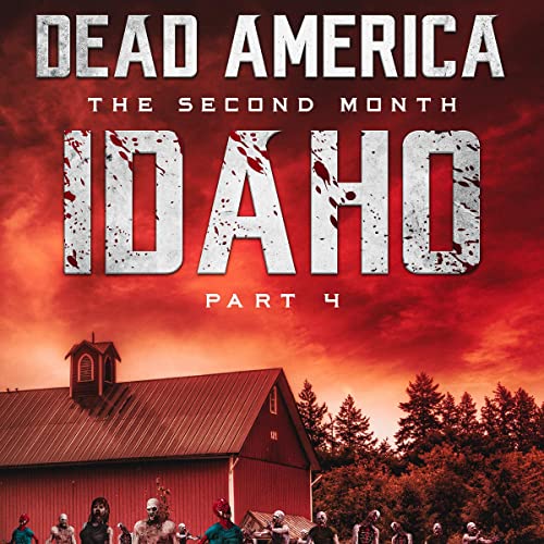 Cover of Dead America: Idaho, Part 4