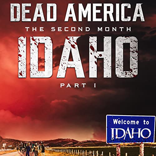 Cover of Dead America: Idaho, Part 1