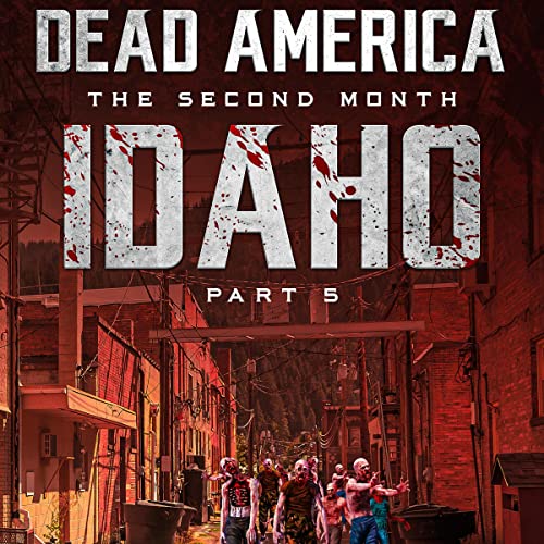 Cover of Dead America: Idaho, Part 5