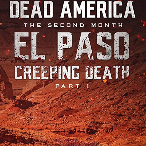 Cover of Dead America - El Paso: Creeping Death, Part 1