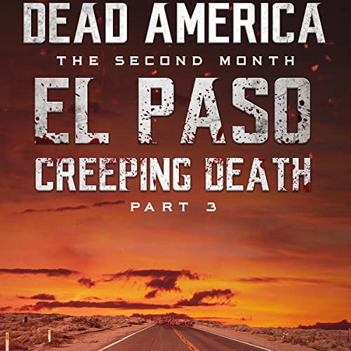Cover of Dead America - El Paso: Creeping Death, Part 3