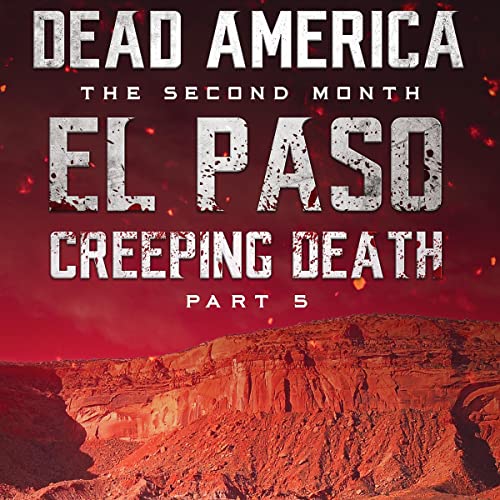 Cover of Dead America - El Paso: Creeping Death, Part 5