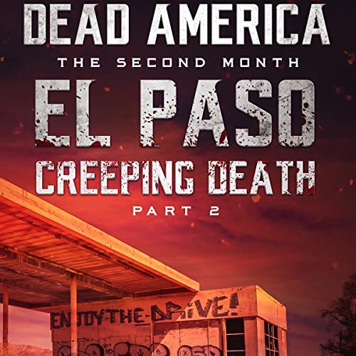 Cover of Dead America - El Paso: Creeping Death, Part 2