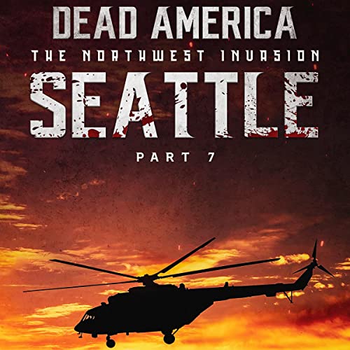 Cover of Dead America: Seattle, Part 7