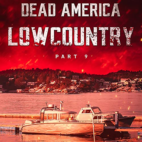 Cover of Dead America - Lowcountry, Book 9