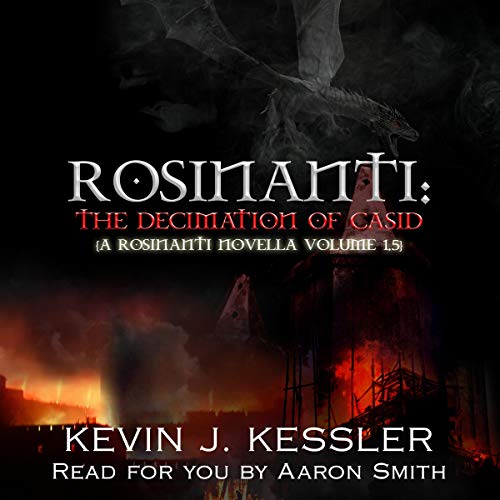 Cover of Rosinanti: The Decimation of Casid