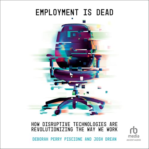 Cover of Employment Is Dead
