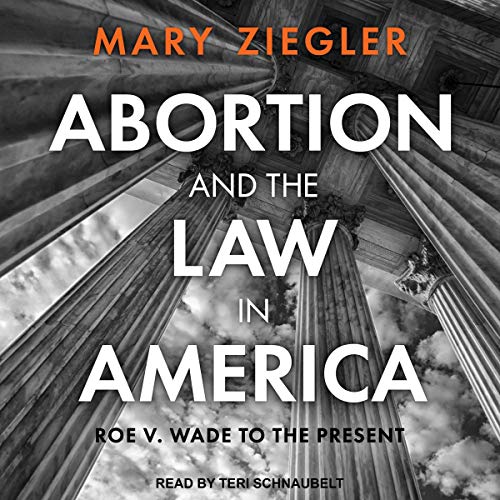 Cover of Abortion and the Law in America