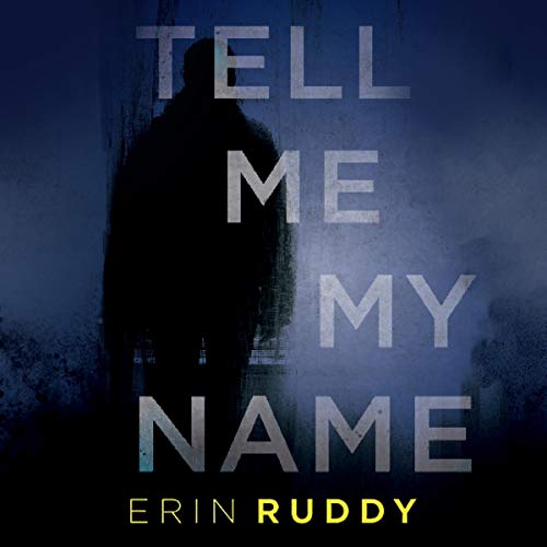 Cover of Tell Me My Name