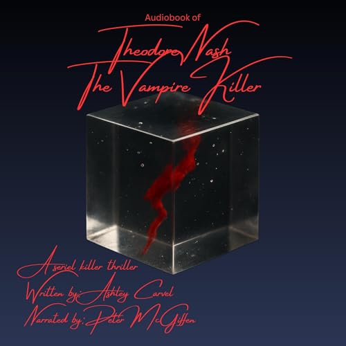 Cover of Theodore Nash: The Vampire Killer