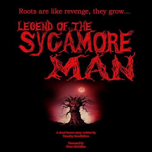 Cover of The Legend of the Sycamore Man
