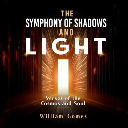 Cover of The Symphony of Shadows and Light