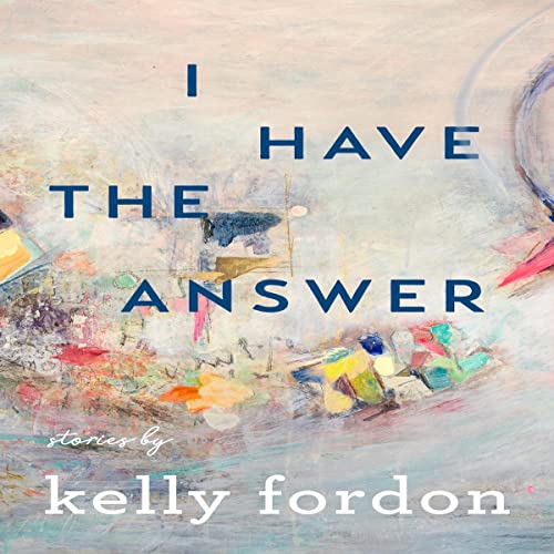 Cover of I Have the Answer