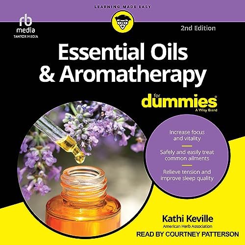 Cover of Aromatherapy and Essential Oils for Dummies (2nd Edition)