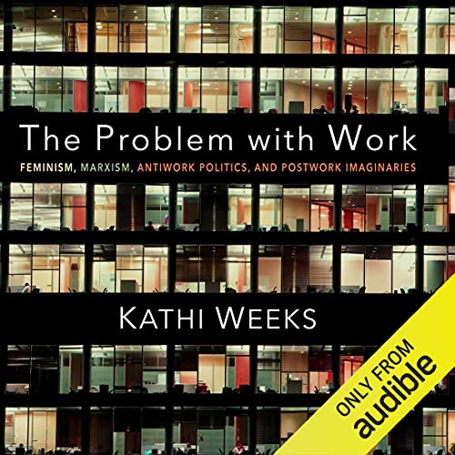 Cover of The Problem with Work