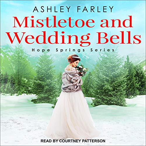 Cover of Mistletoe and Wedding Bells