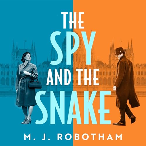 Cover of The Spy and the Snake