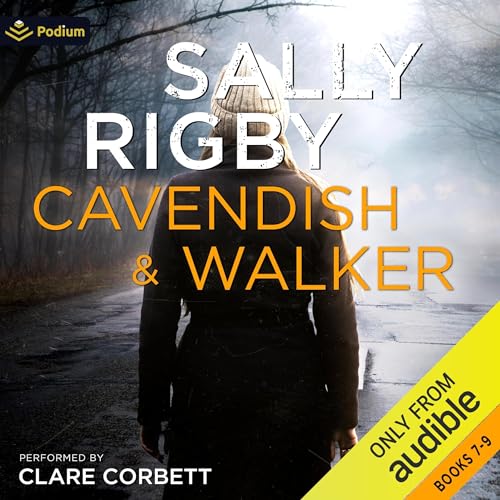 Cover of The Cavendish & Walker Series: Books 7-9