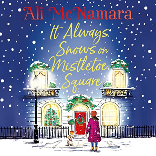 Cover of It Always Snows on Mistletoe Square