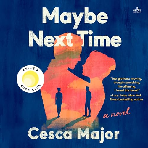 Cover of Maybe Next Time