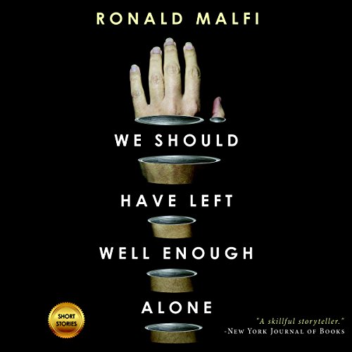 Cover of We Should Have Left Well Enough Alone