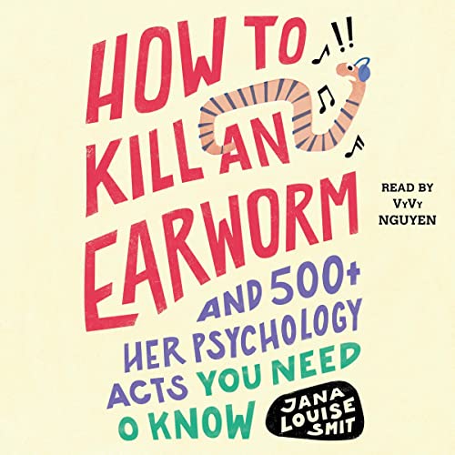 Cover of How to Kill an Earworm