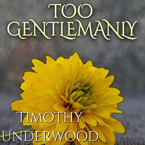 Cover of Too Gentlemanly