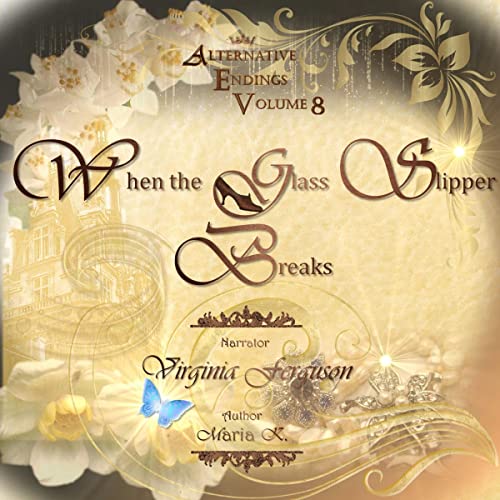 Cover of When the Glass Slipper Breaks