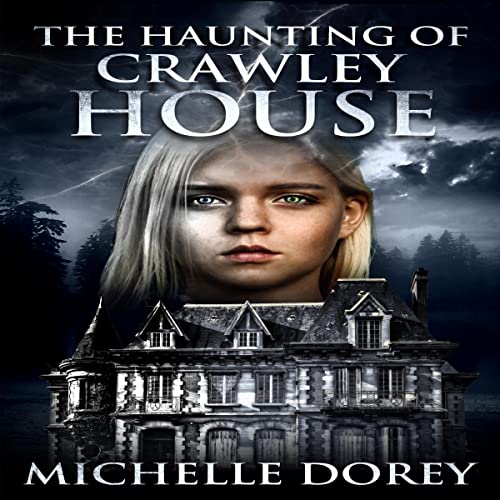 Cover of The Haunting of Crawley House