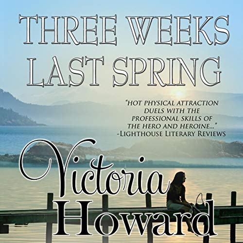 Cover of Three Weeks Last Spring