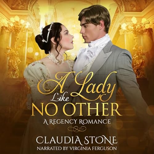 Cover of A Lady Like No Other: A Regency Romance