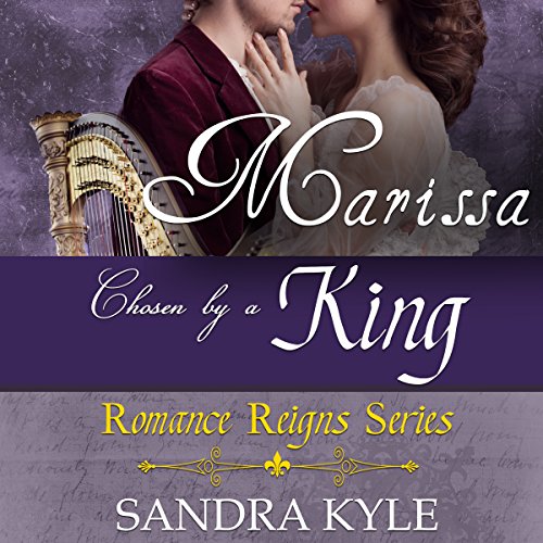 Cover of Marissa: Chosen by a King