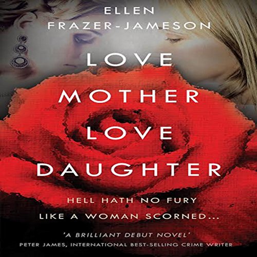 Cover of Love Mother Love Daughter