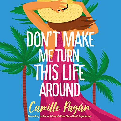 Cover of Don't Make Me Turn This Life Around