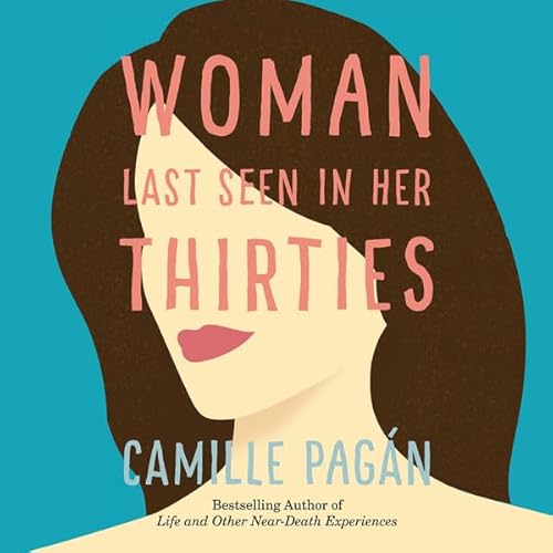 Cover of Woman Last Seen in Her Thirties