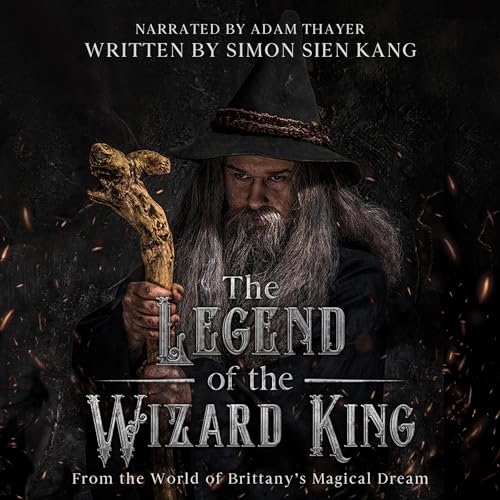 Cover of The Legend of the Wizard King