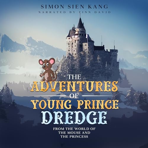 Cover of The Adventures of Young Prince Dredge