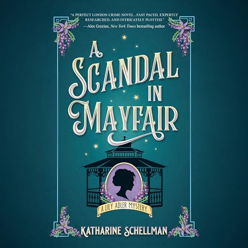Cover of A Scandal in Mayfair