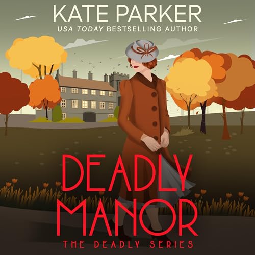 Cover of Deadly Manor: A World War II Mystery