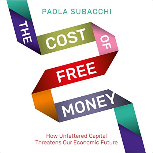 Cover of The Cost of Free Money