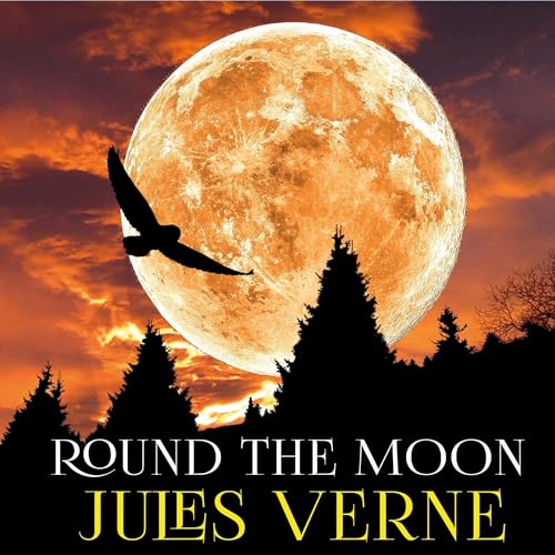 Cover of Round the Moon