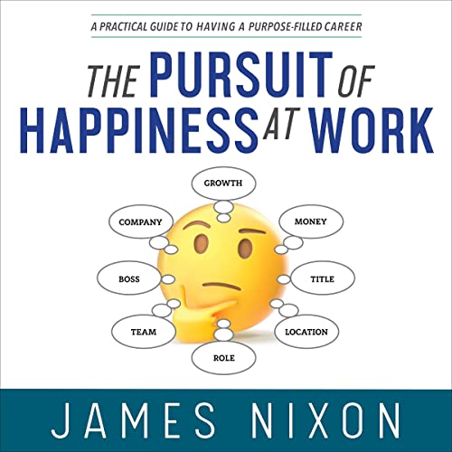Cover of The Pursuit of Happiness at Work