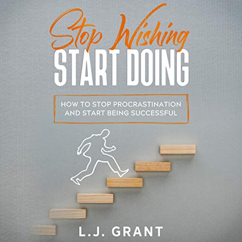 Cover of Stop Wishing Start Doing