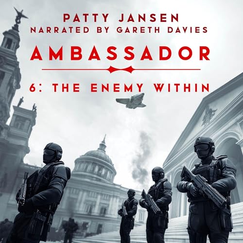 Cover of Ambassador 6: The Enemy Within